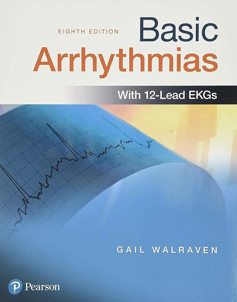 Basic Arrhythmias (8th Edition) - Paperback By Walraven, Gail