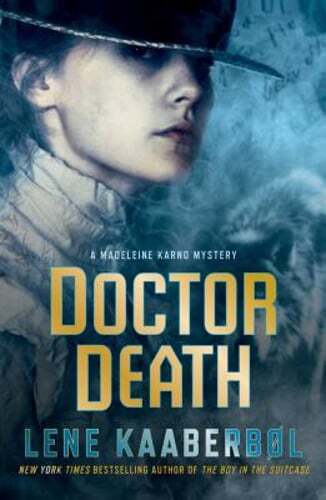 Doctor Death: A Madeleine Karno Mystery by Lene Kaaberbol: Used