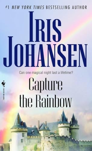 Capture the Rainbow (Loveswept): 4 (S..., Iris Johansen