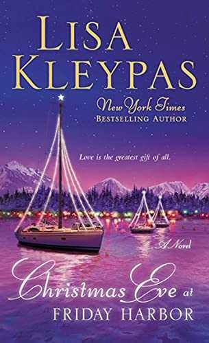 Christmas Eve at Friday Harbor: A Novel - Paperback, by Kleypas Lisa - Very Good