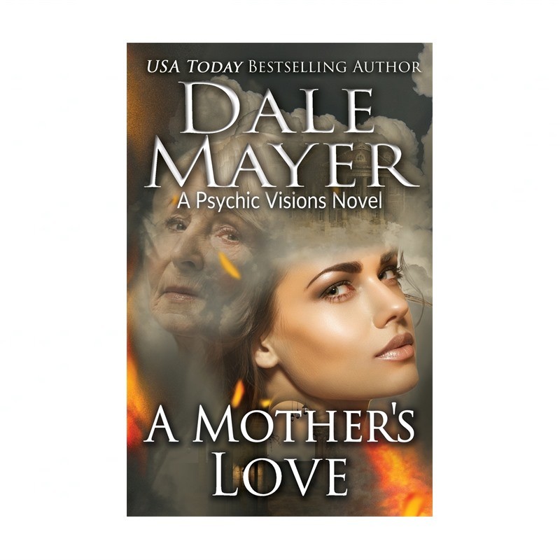 A Mother's Love: A Psychic Visions Novel