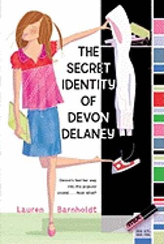 The Secret Identity of Devon Delaney by Lauren Barnholdt: Used