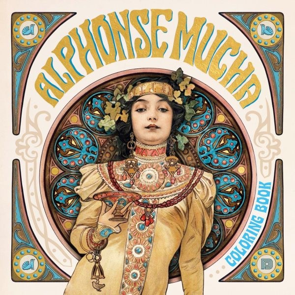Alphonse Mucha Coloring Book, Paperback by Mucha, Alphonse (ILT); Dokument Pr...