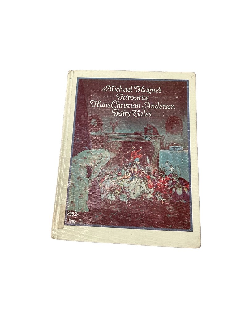 Michael Hague's Favourite Hans Christian Andersen Fairy Tales 1981 First Edition