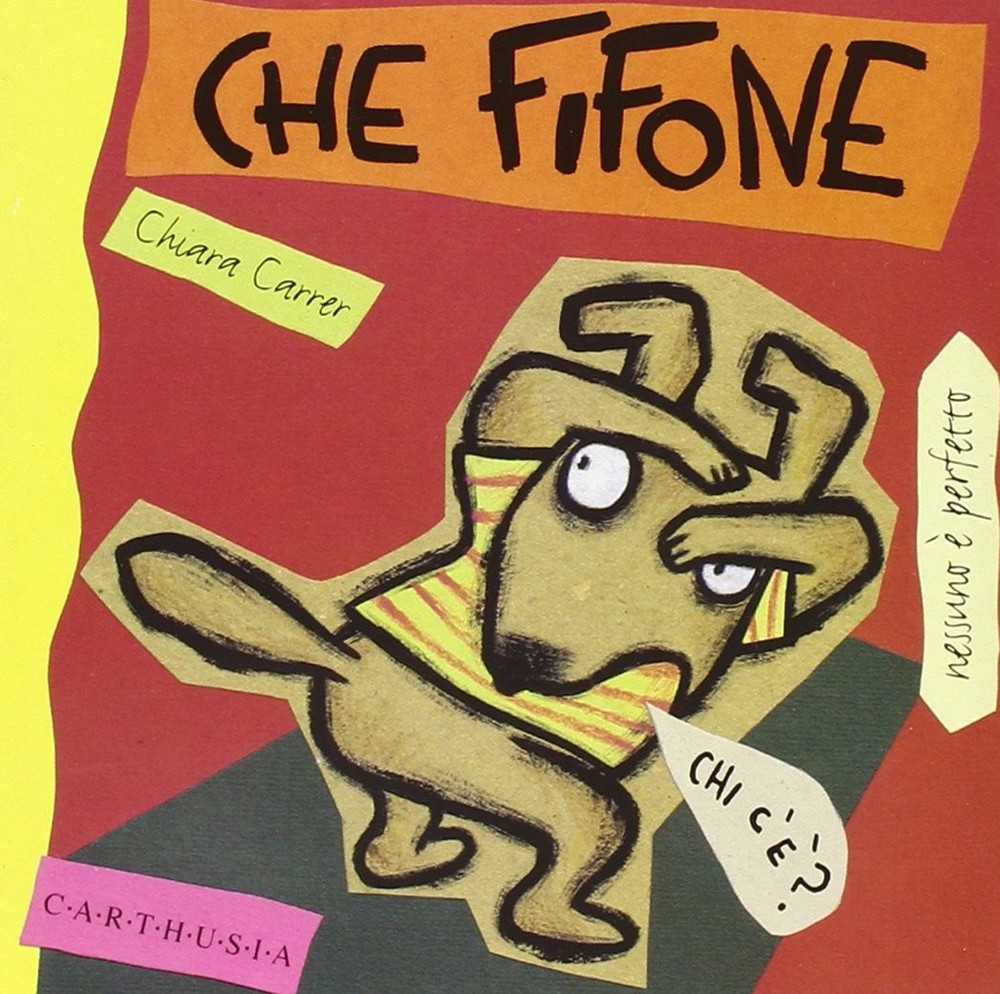 Chiara Carrer Che fifone. Nino un cagnolino sempre spaventato. Ediz.  (Hardback)Another great item from Rarewaves USA | Free delivery!