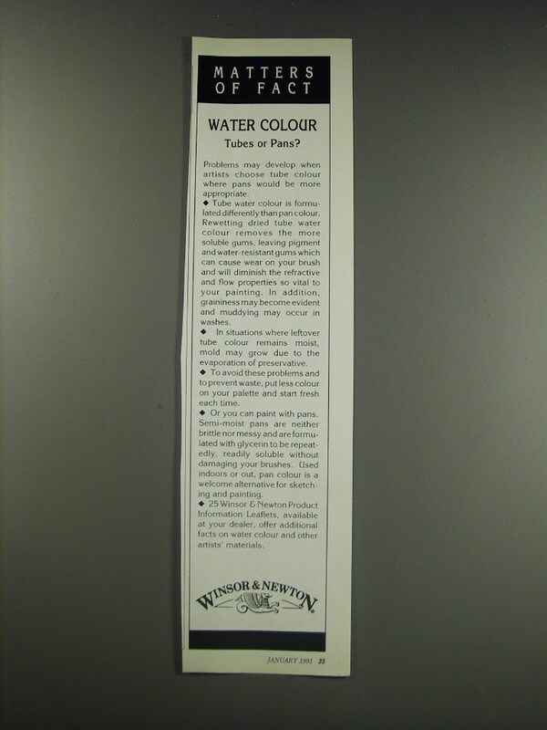 1991 Winsor & Newton Water Colour Ad - Matters of Fact