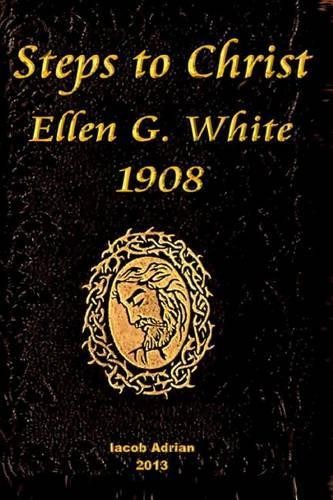 Iacob Adrian Steps to Christ Ellen G. White 1908 (Paperback)Another great item from Rarewaves USA | Free delivery!