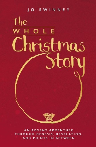 Jo Swinney The Whole Christmas Story (Paperback)Another great item from Rarewaves USA | Free delivery!