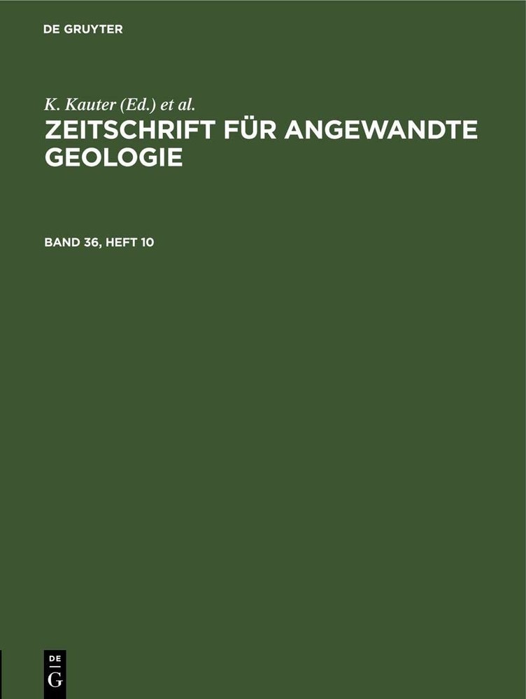 Zeitschrift Für Angewandte Geologie. Band 36, Heft 10 (Hardback)
