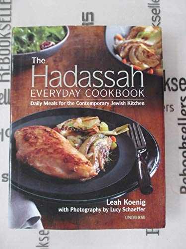 The Hadassah Everyday Cookbook: Daily Meals - Hardcover, by Koenig Leah - Good b