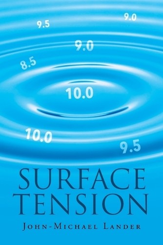 John-Michael Lander Surface Tension (Paperback)Another great item from Rarewaves USA | Free delivery!