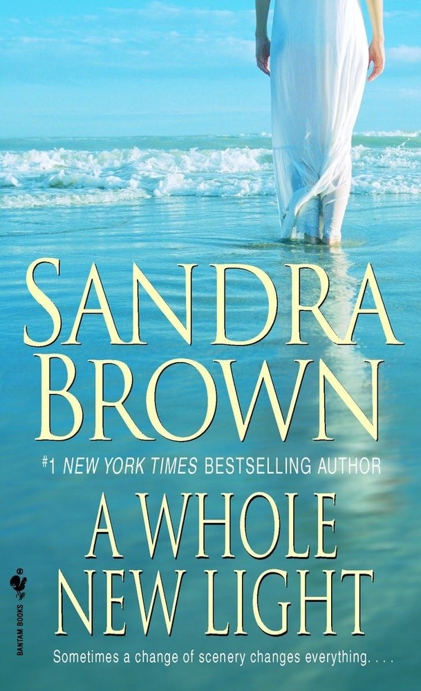 A Whole New Light: A Novel - paperback Brown, Sandra