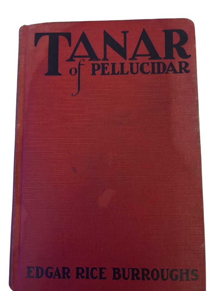 Tanar Of Pellucidar Edgar Rice Burroughs 1929 Hardcover Grosset & Dunlap Edition