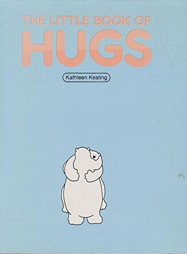 The Little Book of Hugs by Keating, Kathleen Hardback Book The Fast FreeFREE US DELIVERY | ISBN: 0207152977 | Quality Books