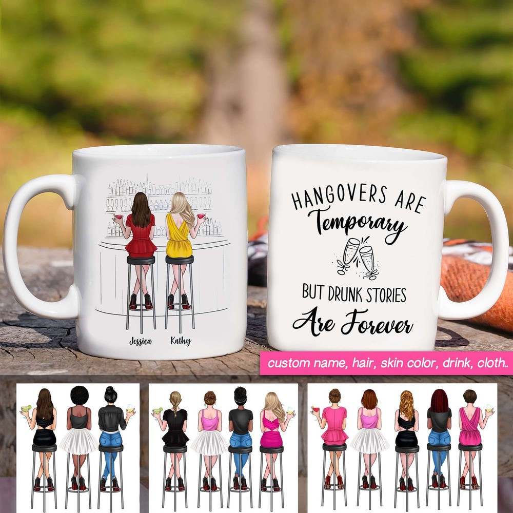 Personalized Bestie Drunk Mug Drink Team Mug Hangovers Are Temporary But Drunk
