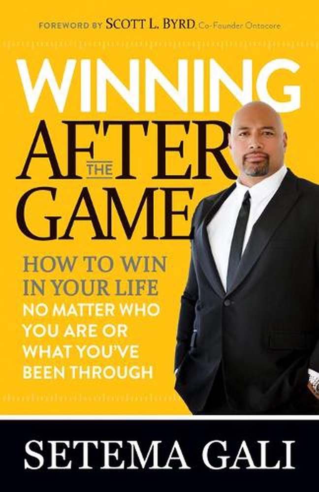 Winning After the Game: How to Win in Your Life No Matter Who You Are or What Yo