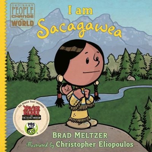 I Am Sacagawea Hardcover Brad MeltzerFree US Delivery | ISBN:0525428534