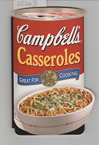 Campbells Casseroles Great fo - GOOD