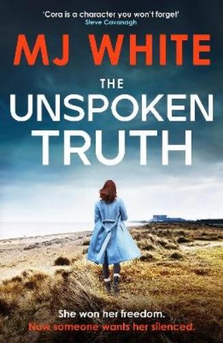 MJ White The Unspoken Truth (Paperback) Cora Lael MysteryAnother great item from Rarewaves USA | Free delivery!