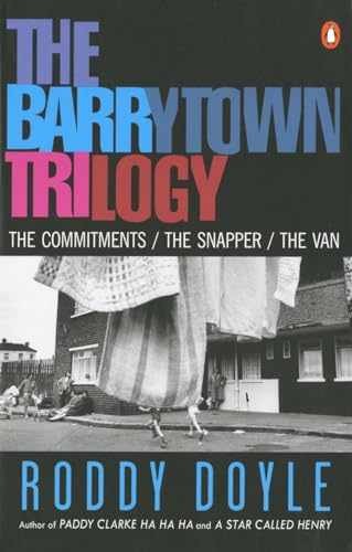 The Barrytown Trilogy: The Commitments; - Paperback, by Doyle Roddy - Acceptable