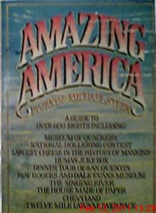 Amazing America : A Guide to Over 600 Sights Jane, Stern, MichaelFree US Delivery | ISBN:0394734106