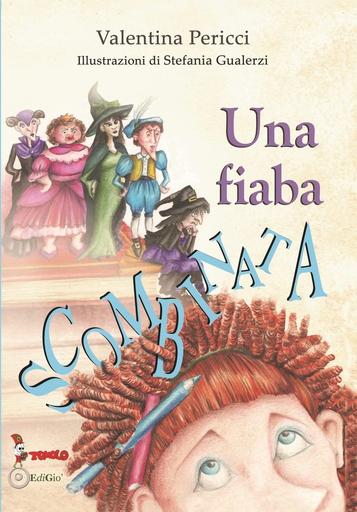 Valentina Pericci Stefania Gualerzi Una fiaba scombinata (Paperback)Another great item from Rarewaves USA | Free delivery!