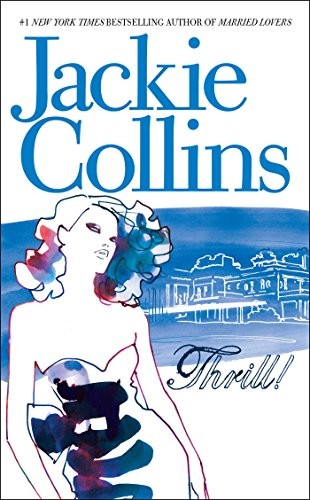 Thrill, Collins, Jackie