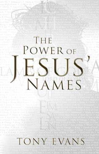 The Power of Jesus' Names (The Names of - Paperback, by Evans Tony - Very Good c