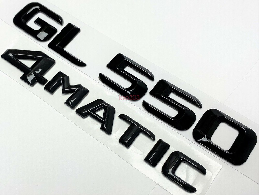 BLACK GL550+4MATIC FOR MERCEDES REAR TRUNK EMBLEM BADGE NAMEPLATE DECAL NUMBER