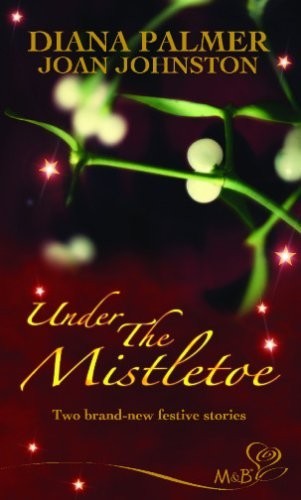 Under the Mistletoe: Christmas Cowboy / A Hawk's ... by Johnston, Joan PaperbackFREE US DELIVERY | ISBN: 0263855074 | Quality Books