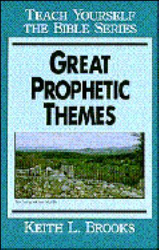 Great Prophetic Themes (Teach Yourself the Bible) Keith L. Brooks paperback Use