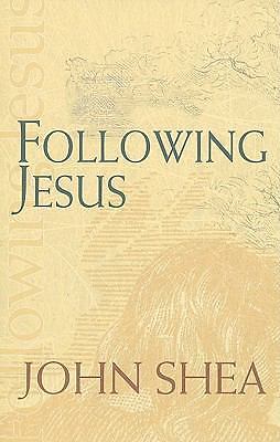 Following Jesus (Catholic Spirituality for Adults) by John Sheaby John Shea | PB | Acceptable