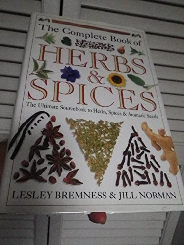 The Complete Book of Herbs and Spice by Bremness, Lesley Hardback Book The FastFREE US DELIVERY | ISBN: 0751304948 | Quality Books