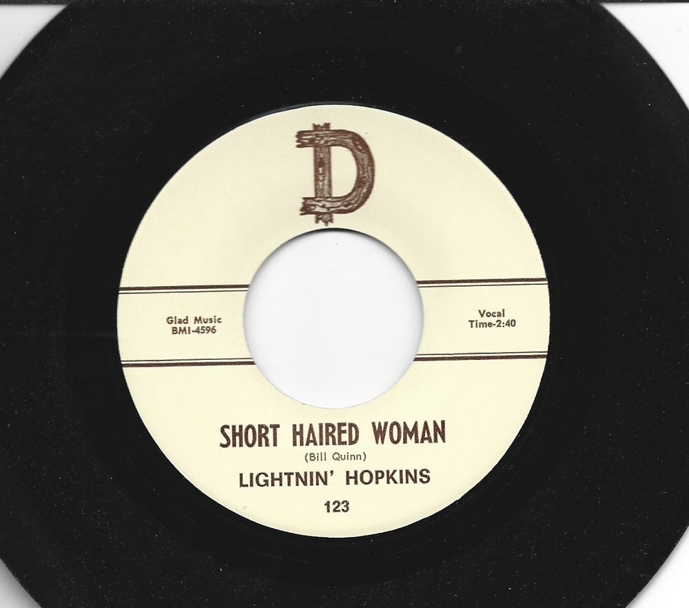 Blues  45  -Lightnin Hopkins -  Short Haired Woman / Unsuccessful -Hear - 1967 D