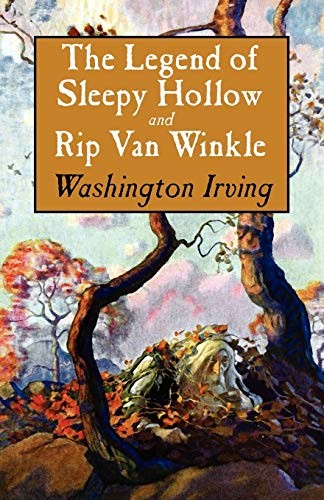 The Legend of Sleepy Hollow and Rip..., Irving, Washing