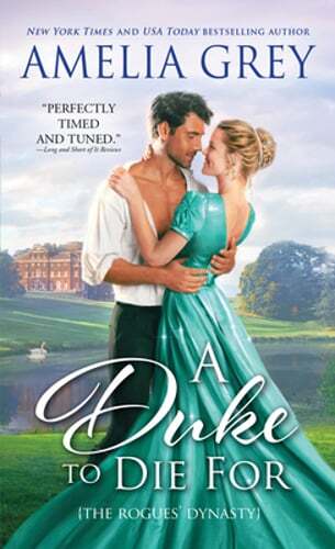 A Duke to Die for by Amelia Grey: Used