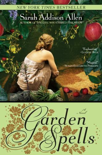Garden Spells : A Novel by Sarah Addison Allen (2008, Trade Paperback)-GOOD
