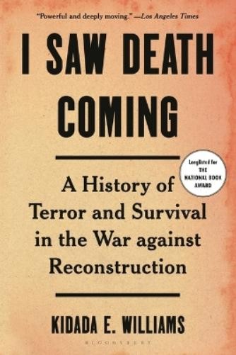 Kidada E Williams I Saw Death Coming (Paperback) BloomsburyAnother great item from Rarewaves USA | Free delivery!