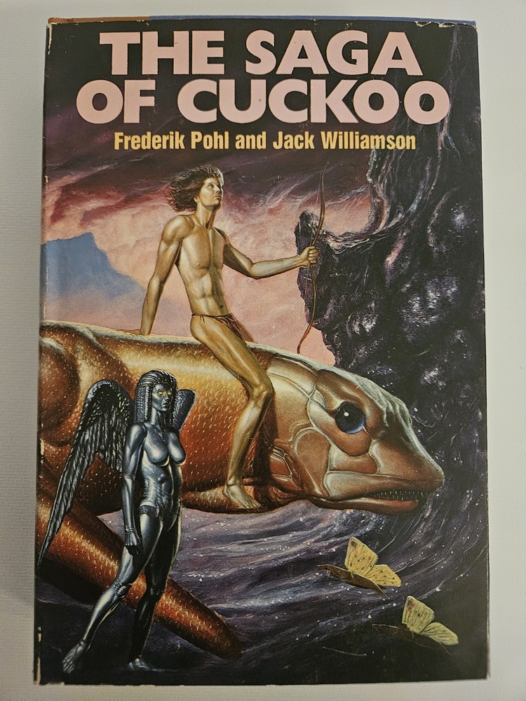 Farthest Wall Around a Star THE SAGA OF CUCKOO Frederik Pohl Jack Williamson HC