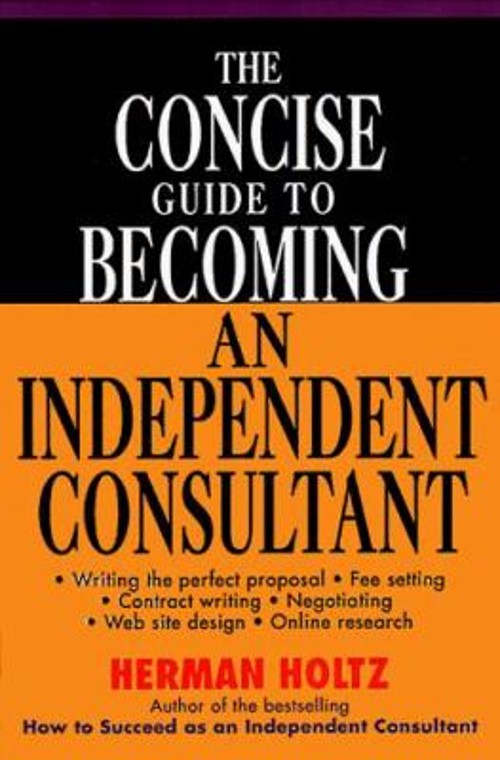 The Concise Guide to Becoming an Independent Consultant PaperbackFree US Delivery | ISBN:0471315737