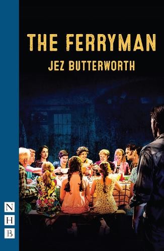 Jez Butterworth The Ferryman (Paperback) NHB Modern PlaysAnother great item from Rarewaves USA | Free delivery!