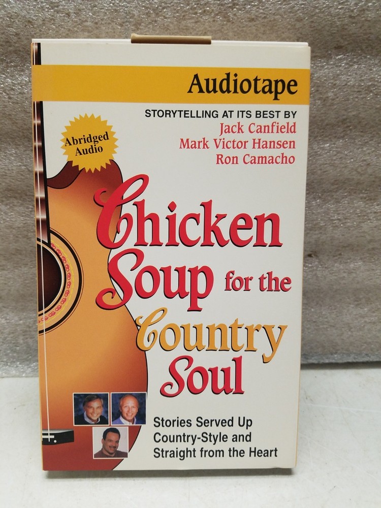 Chicken Soup for the Country Soul by Jack Canfield Audio Casettee Tape 1998 (D)