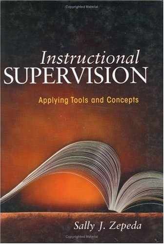 Instructional Supervision : Applying - Hardcover, by Zepeda Sally J. - Very Good