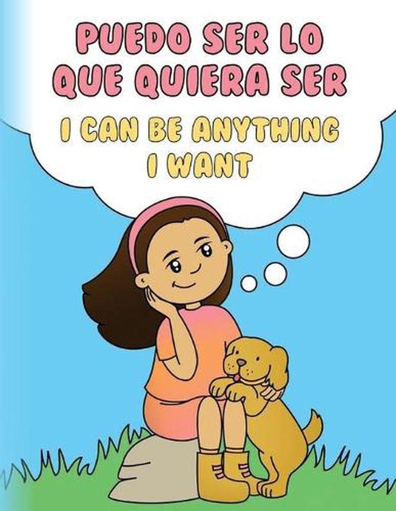 I Can Be Anything I Want by Maia Glantz (English) Paperback Book