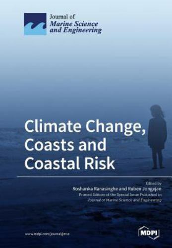 Climate Change, Coasts and Coastal Risk, Brand New, Free shipping in the US