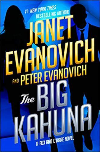The Big Kahuna; Fox and O'Hare - hardcover, Janet Evanovich, 0525536647