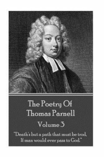 Poetry of Thomas Parnell by Parnell, Thomas, Brand New, Free shipping in the US