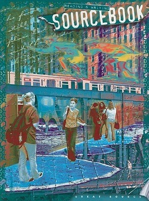 Reading & Writing Sourcebook, Grade 8, Student Edition by Great Source, Good Boo