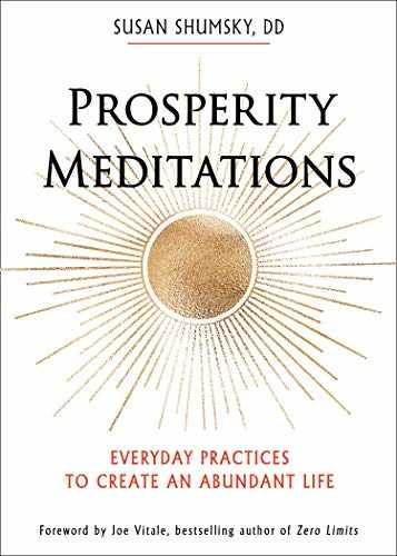 Prosperity Meditations: Everyday - Paperback, by Shumsky DD Susan - Very Good