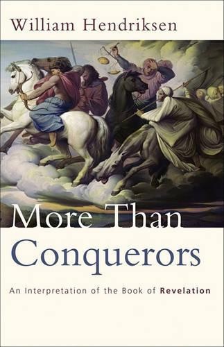 More Than Conquerors, Hendriksen, William